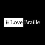 Love Braille
